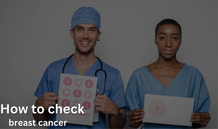 How To Check Breast Cancer